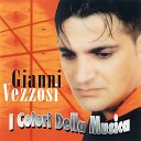 Gianni Vezzosi - Nun te voglio e te penso Live