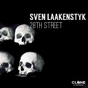 Sven Laakenstyk - 28th Street Club Mix