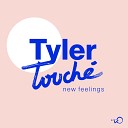 Tyler Touch - Feel That You re Real
