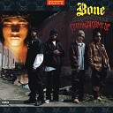 Bone Thugs N Harmony - Intro