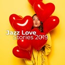 Romantic Evening Jazz Club Sexy Lovers Music… - Street Jazz Rhythms