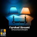 Farshad Hesami - Drowned Dream Original Mix