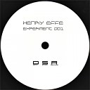 Henry Effe - Experiment 001 Original Mix