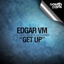 Edgar Vm - Get Up Kenny Ground Remix