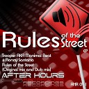The Trooper Ronny Santana - Rules of The Street Original Mix