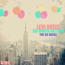Levi Kreis - So Much Better Jared Jones Radio Edit