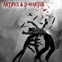 Artifex D Master feat Maritza - Bring Me Back To Life Original Mix
