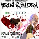 Virus - Destroy Original Mix