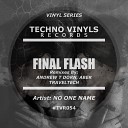 No One Name - Final Flash Original Mix