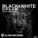 Leha Stefanov - Black White Dream Original Mix