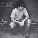 Spencer Durham - Ooh La La