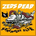 Zeds Dead - Collapse feat Memorecks