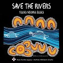 Marcia Howard Nadia Sunde Zardi - SAVE THE RIVERS Yaama Ngunna Baaka