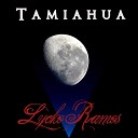 Lycko Ramos - Tamiahua