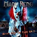 Manu Reno - Not Too Old To Rock n Roll