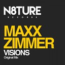 Maxx Zimmer - Visions Original Mix