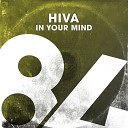 Hiva - In Your Mind Original Mix