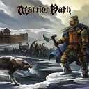 WARRIOR PATH альбом Warrior Path Путь Воина 2019 Heavy Metal Power… - 10 Valhalla I m Coming Валгалла я…