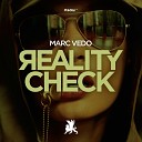Marc Vedo - Reality Check Original Mix