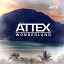 Attex - Wonderland Annry Remix Edit
