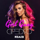 Juicy M, Blimes Brixton - Girl Gang (D.Pedro Remix)