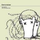 Clark Schatz - Hot Choc Original Mix