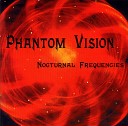 Phantom Vision - Total Eclipse