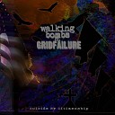 Gridfailure - Bleeding Out