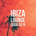 Deep House Lounge Chill Out Beach Party Ibiza - Chill Out Mix