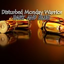 Disturbed Monday Warrior - Game Can Be Hard Freestyle Hip Hop Beat Mix