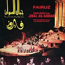 El Magmouaa Fairouz - Leil Leil Ya Leil