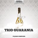 Trio Guarania - Trompo I Yeroki Original Mix