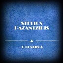 Stelios Kazantzidis - Patera Mou Mitera Mou Original Mix