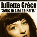 Juliette Gr co - Les amours perdues