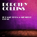 Dorothy Collins - O Little Town of Bethlehem Original Mix
