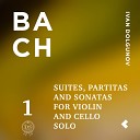Ivan Dolgunov - Violin Partita No 2 in D Minor BWV 1004…