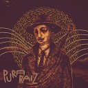 Pura Raiz - Nos Bra os de Deus