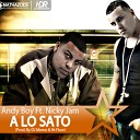 Andy Boy ft Nicky Jam - A Lo Sato