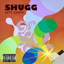 Shugg - Loose