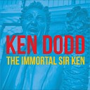 Ken Dodd - 11 The More I See You