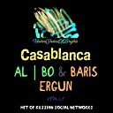 al l bo & Rimos - Casablanca (Baris Ergun Remix)