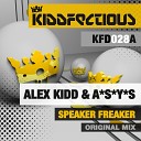 Alex Kidd ASYS - Speaker Freaker Original Mix
