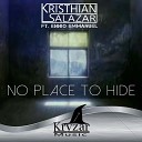 Kristhian Salazar feat Ennio Emmanuel - No Place To Hide Original Mix
