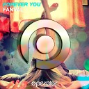 Fanval - Forever You Original Mix