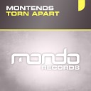 Montends - Torn Apart Dub Mix