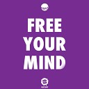 Holasoyneto - Free Your Mind Original Mix