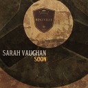 Sarah Vaughan - Close to You Original Mix