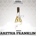Aretha Franklin - Today I Sing the Blues Original Mix