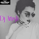Lilu - Asa Lilu Dj Artush Radio Remix 2018