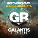 Recovery Mafia - Can t Stop
